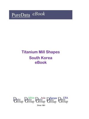 cover image of Titanium Mill Shapes in South Korea